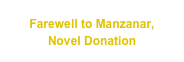 Farewell to Manzanar,
Novel Donation